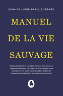 Manuel de la vie sauvage